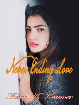 cover image of Never Ending Love
